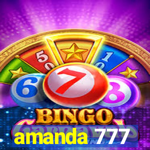 amanda 777